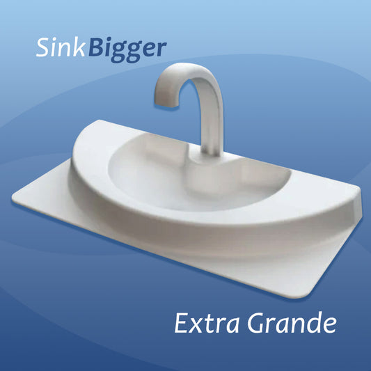 Sink Bigger (Extra Grande)